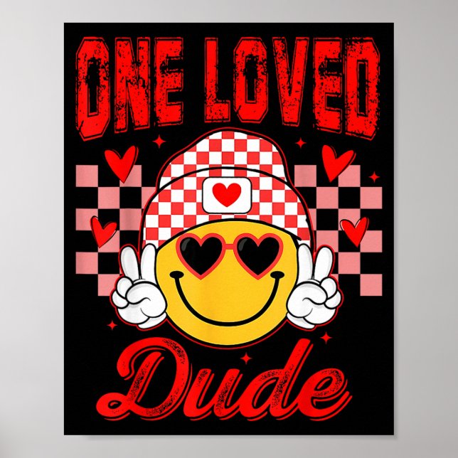 Retro Smile Face One Loved Dude Valentines Day Men Poster (Front)