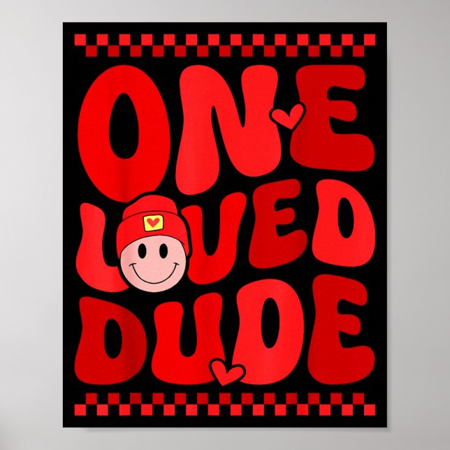 Retro Smile Face One Loved Dude Valentines Day Men Poster (Front)