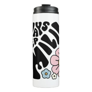Retro Smiley Face Flower Positive Quote Thermal Tumbler
