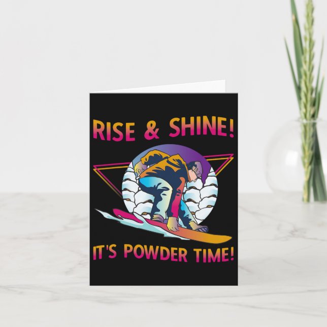 Retro Snowboard Rise And Shine Powder Time 80s Sno Card (Front)