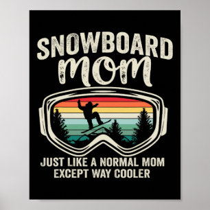 Retro Snowboarder Snowboard Mum Vintage Snowboardi Poster