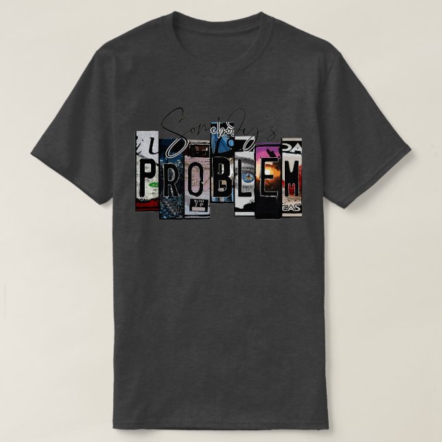 Retro Somebodys Problem Western Country Music Cowb T-Shirt (Design Front)