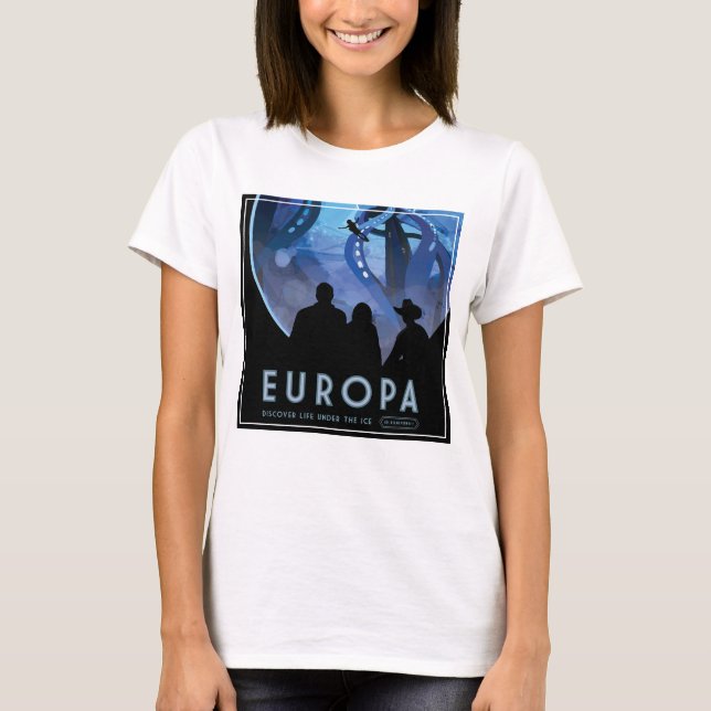 Retro Space Travel Poster- Jupiter's Moon Europa. T-Shirt (Front)