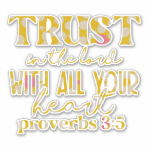 Retro Spring; Trust in the Lord Bible Verse