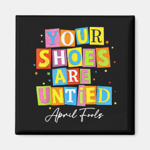 Retro Ss are Untied April Fools Day Prankster Magnet