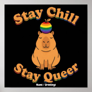 Retro Stay Chill Stay Queer Capybara Rainbow Zen Poster