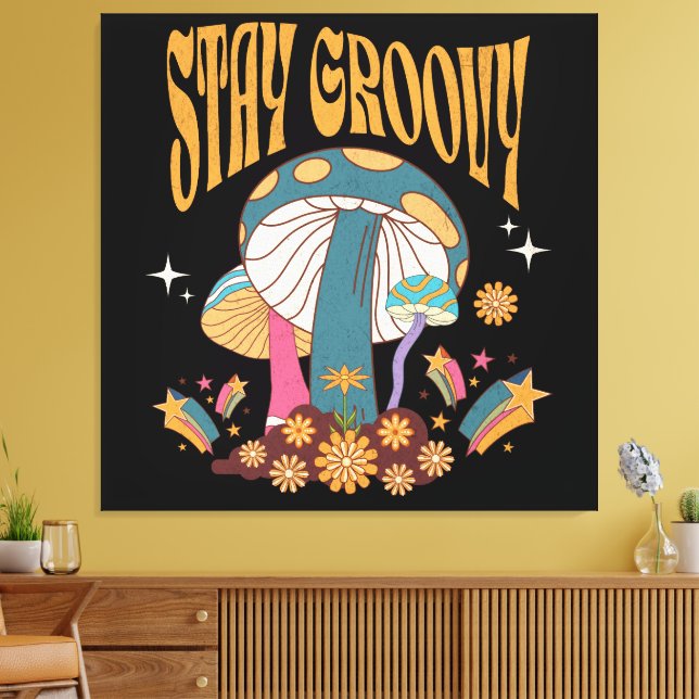 Retro Stay Groovy Mushroom Canvas Print (Insitu(LivingRoom))