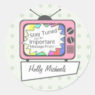 Retro Stay Tuned....Pink TV Set Classic Round Sticker