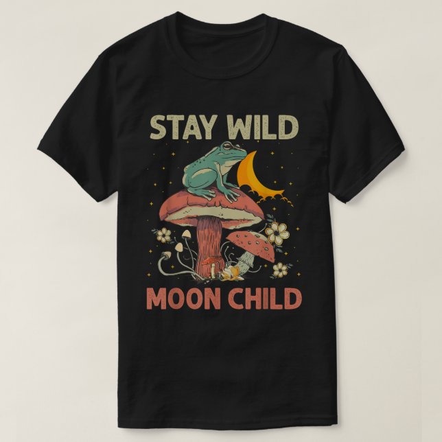 Retro Stay Wild Moon Child Frog Mushroom Hippie T-Shirt (Design Front)
