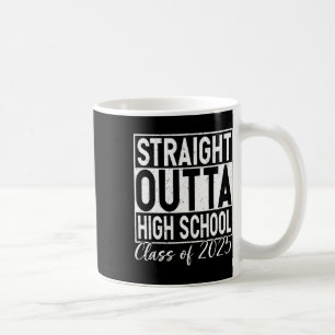 Retro Straight Outta High School Graduation Cl Of Coffee Mug