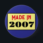 Retro style 18th birthday badge 2007<br><div class="desc">This is a really nice stylish design for a birthday pin badge.</div>