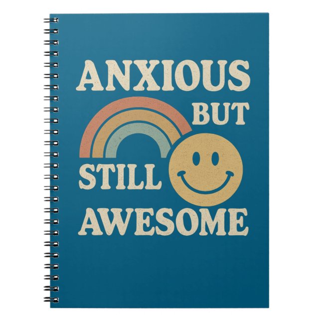  Retro-style “Anxious But Still Awesome” Notebook (Front)