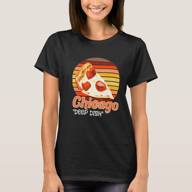 Retro Style Chi Town Home Windy City Chicago Deep  T-Shirt (Front)