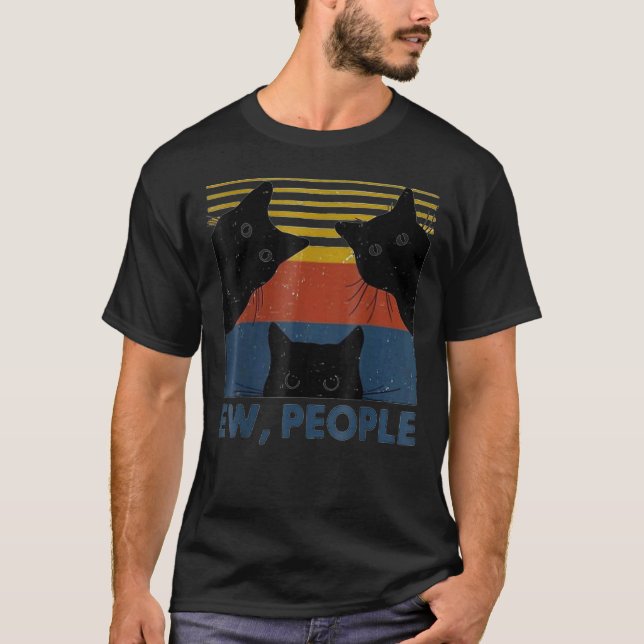 Retro Style Ew, People T-Shirt Funny Cat Introvert (Front)
