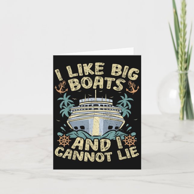 Retro Style I Like Big Boats And I Cannot Lie Crui Card (Front)