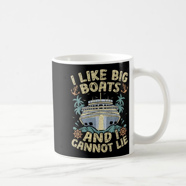 Retro Style I Like Big Boats And I Cannot Lie Crui Coffee Mug (Right)