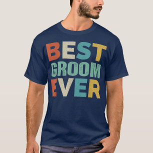 Retro Style Presents for Groom Vintage Funny Best T-Shirt