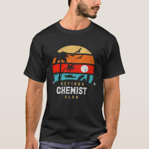 Retro Style Retirement Gag Idea Funny Retired Chem T-Shirt