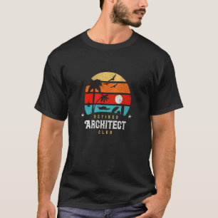 Retro Style Retirement Gag Idea  Retired Architect T-Shirt