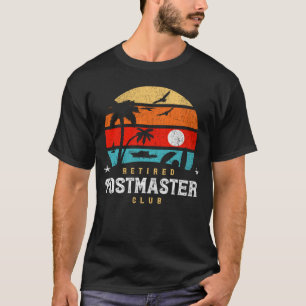 Retro Style  Retirement Gag Idea   Retired Postmas T-Shirt