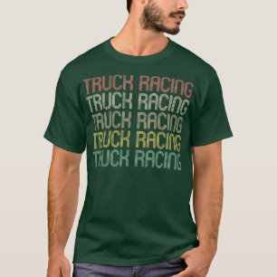 Retro Style Truck Racing Design T-Shirt