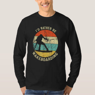 Retro Style Wakeboarder Vintage Wakeboarding Idea T-Shirt