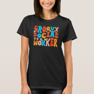 Retro Style Wavy Groovy Social Worker T-Shirt