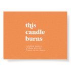 Retro Summer | Orange This Candle Burns Sign