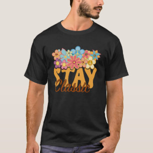 Retro Sunflower Hippie Stay Classic Positive Mind T-Shirt
