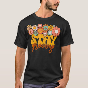 Retro Sunflower Hippie Stay Groovy Positive Mind H T-Shirt