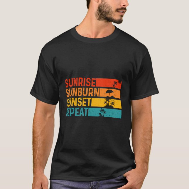 Retro Sunrise Sunburn Sunset Repeat Summer Vacatio T-Shirt (Front)