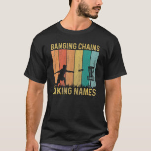 Retro Sunset Banging Chains Taking Names Disc Golf T-Shirt