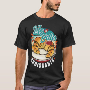 Retro Sunset Croissant Quote Food Fan T-Shirt