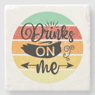 Retro Sunset Drinks On Me Stone Coaster