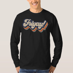 Retro Sunset It's Fri Yay Weekend Teacher & Mum F T-Shirt