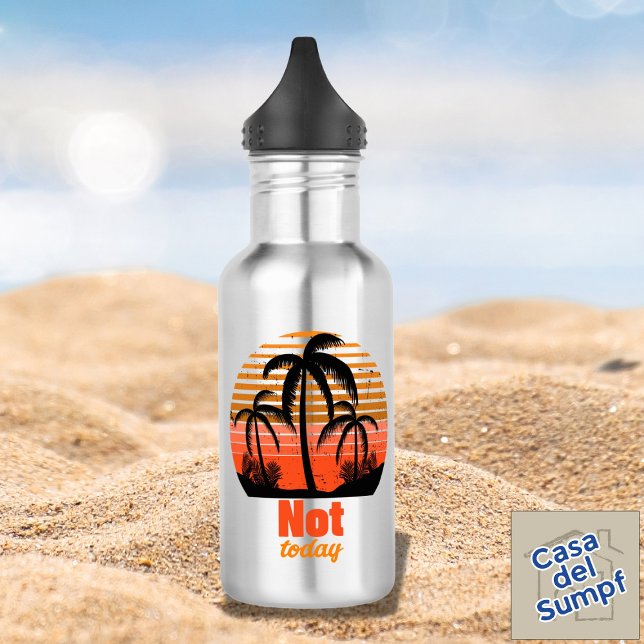 Retro Sunset - Not today 532 Ml Water Bottle (Creator Uploaded)