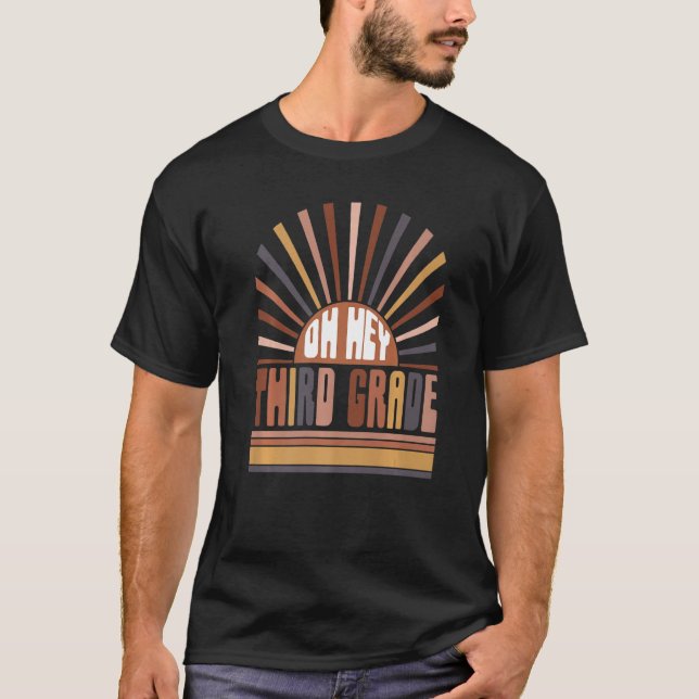 Retro Sunset Oh Hey Third Grade Back To School 3rd T-Shirt (Front)