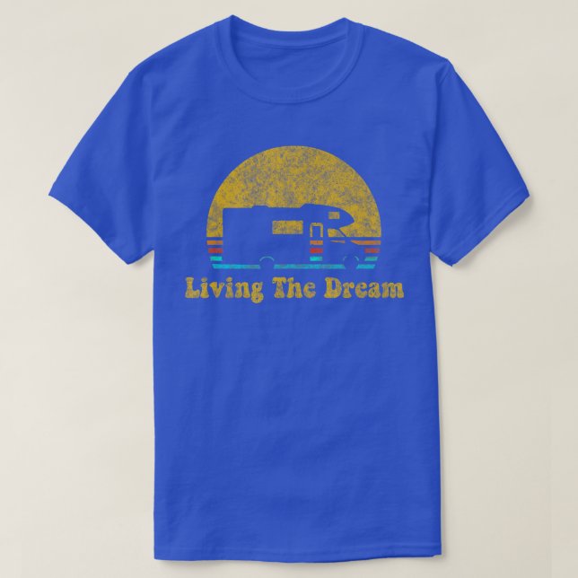 Retro Sunset RV Living The Dream Camping Gift  T-Shirt (Design Front)