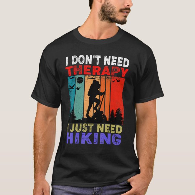 Retro Sunset Slogan I Don't Need Therapy I Just Ne T-Shirt (Front)