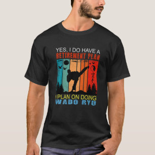 Retro Sunset Slogan Retirement I Plan On Doing Wad T-Shirt