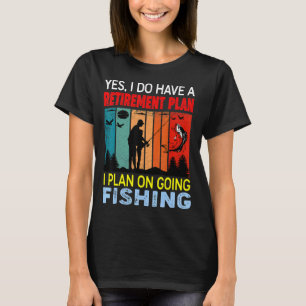 Retro Sunset Slogan Retirement Plan I Plan On Goi T-Shirt