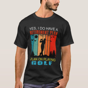 Retro Sunset Slogan Retirement Plan I Plan On Play T-Shirt