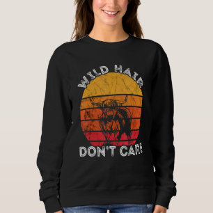 Retro Sunset Wild Hair Don't Care Scottish Highlan Sweatshirt