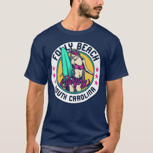 Retro Surfer Babe Badge Folly Beach South olina T-Shirt