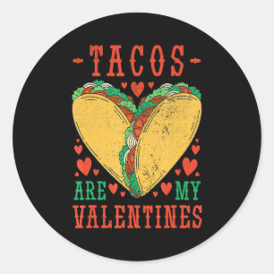 Retro Tacos Are My Valentine Mexican Food Truck  Classic Round Sticker