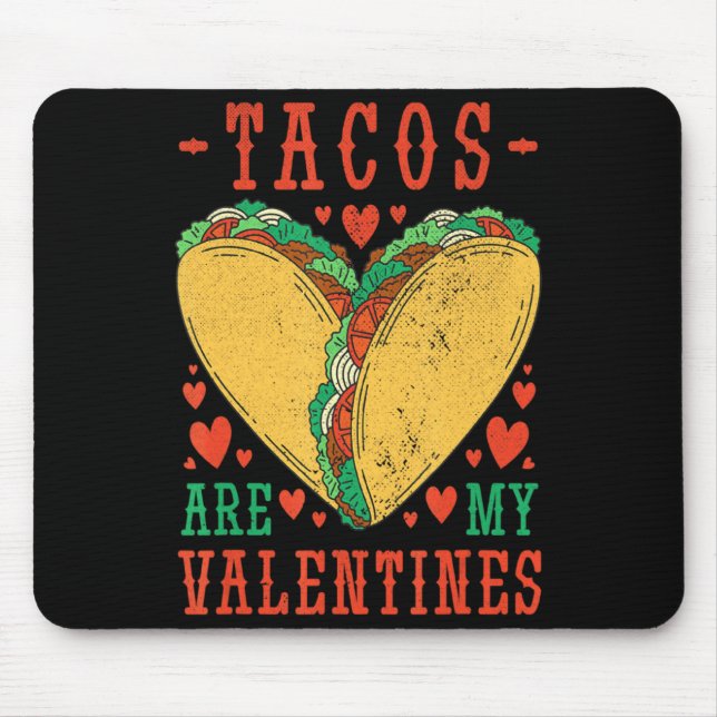 Retro Tacos Are My Valentine Mexican Food Truck  Mouse Mat (Front)