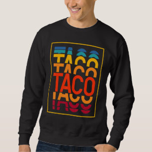 Retro Tacos Cinco de Mayo Taco Tuesday Vintage Mex Sweatshirt