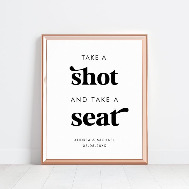 Retro Take a Shot and Take a Seat Wedding Sign (Creator Uploaded)