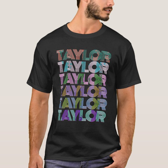 Retro TAYLOR Girl Boy First Name Pink Groovy Birth T-Shirt (Front)