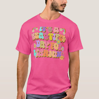 Retro Teacher Back To School It's Beautiful Day Fo T-Shirt